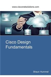 Cisco Design Fundamentals