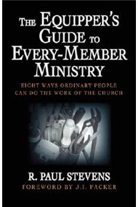 Equipper's Guide to Every-Member Ministry