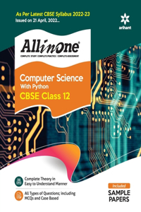 CBSE All In One Computer Science with Python Class 12 2022-23 Edition (As per latest CBSE Syllabus issued on 21 April 2022)