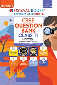 Oswaal CBSE Question Bank Class 11 History Book Chapterwise & Topicwise Includes Objective Types & MCQ's (For 2022 Exam)