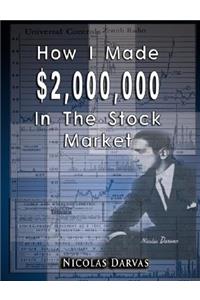 How I Made $2,000,000 in the Stock Market