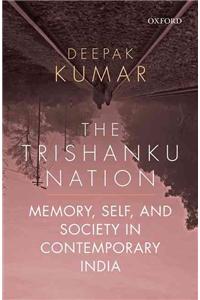 The Trishanku Nation
