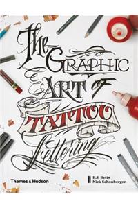 Graphic Art of Tattoo Lettering