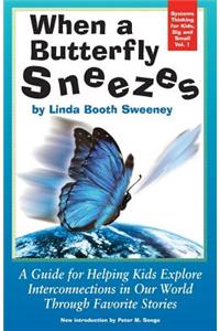 When A Butterfly Sneezes UPDATED VERSION
