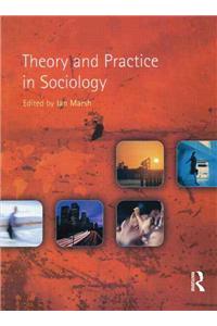 Theory and Practice in Sociology