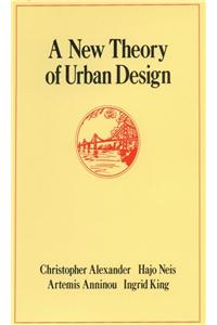A New Theory of Urban Design