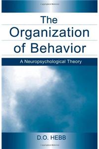 The Organization of Behavior