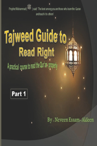 Tajweed Guide To Read Right, Part 1
