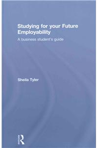Studying for Your Future Employability