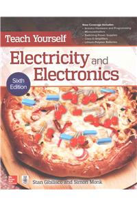 Teach Yourself Electricity and Electronics, Sixth Edition