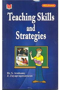 Teaching Skills and Strategies