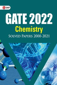 GATE 2022 - Chemistry - Solved Papers (2000-2021)