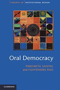 Oral Democracy (Theories of Institutional Design)