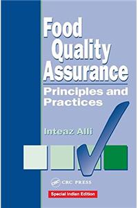 Food Quality Assurance : Principles And Practices
