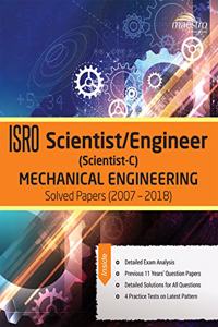 Wiley's ISRO Scientist/Engineer (Scientist - C) Mechanical Engineering Solved Papers and Practice Test (2007-2018)