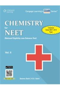 Chemistry for NEET (National Eligibility-cum-Entrance Test) Vol. II