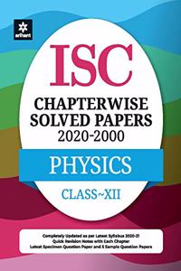 ISC Chapterwise Solved Papers Physics Class 12 for 2021 Exam