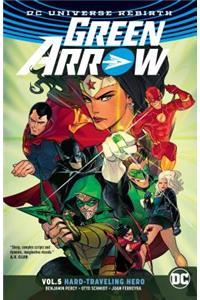 Green Arrow Vol. 5: Hard Travelin' Hero (Rebirth)