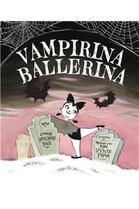 Vampirina Ballerina-A Vampirina Ballerina Book