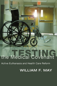 Testing the Medical Covenant