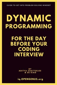 Dynamic Programming for the day before your coding interview