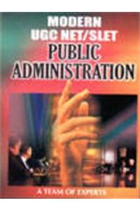 Modern UGC NET/SLET: Public Administration