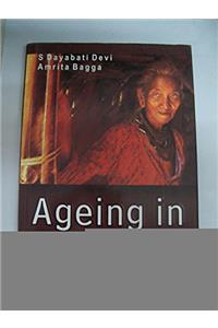 Ageing in Women: A Study in North-East India