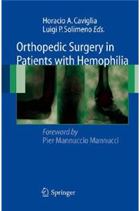 Orthopedic Surgery in Patients with Hemophilia