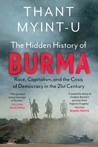 The Hidden History Of Burma