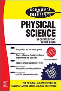 Schaum's Outline Of Physical Science | Second Edition (SCHAUM's outlines)