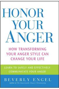 Honor Your Anger