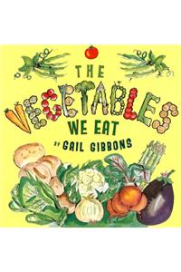 Vegetables We Eat