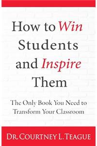How to win students and inspire them