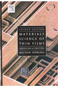 Material Science of Thin Films: Deposition and Structure 2ed