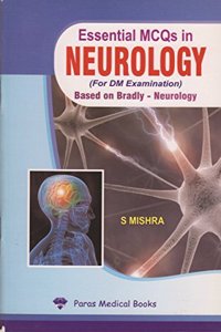 Essential MCQs in Neurology (For DM Examination)