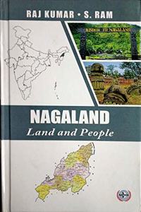 Nagaland Land and People