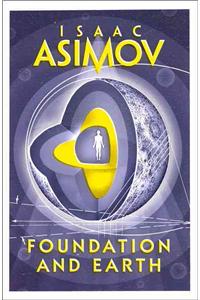 Foundation and Earth: The greatest science fiction series of all time, now a major series from Apple TV+: Book 2 (The Foundation Series: Sequels)
