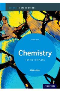 Oxford IB Study Guides: Chemistry for the IB Diploma