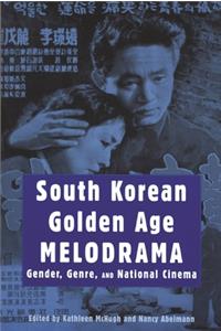 South Korean Golden Age Melodrama