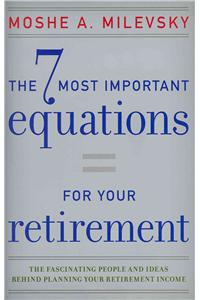 7 Most Important Equations for Your Retirement