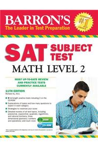 Barron's SAT Subject Test Math Level 2 , 11th Edition [With CDROM]