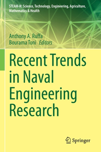 Recent Trends in Naval Engineering Research