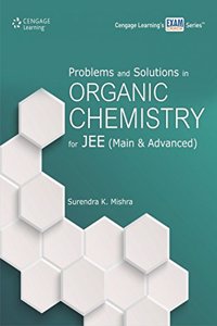Problems & Solutions in Organic Chemistry for JEE (Mains & Advanced)