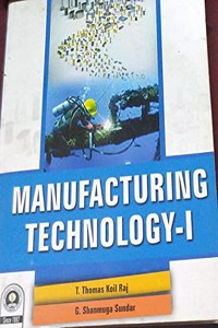 Manufacturing Technology - I PB