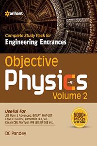 Objective Physics Vol 2 for Engineering Entrances 2021