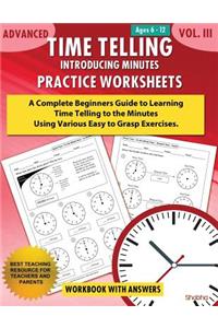 Advanced Time Telling - Introducing Minutes - Practice Worksheets Workbook With Answers