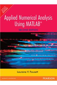 Applied Numerical Analysis Using MATLAB