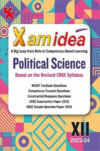 XAM IDEA POLTICAL SCIENCE CLASS 12 BOOK| CBSE BOARD| CHAPTERIWSE QUESTION BANK| NCERT QUESTIONS INCLUDED| 2024-25 Examination