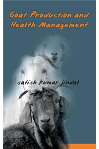 Goat Production and health Management