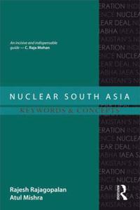 Nuclear South Asia: Keywords & Concepts